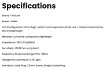 Load image into Gallery viewer, [🎶SG] TWISTURA SIGMA - Hybrid 1DD + 1BA HiFi Wired Earphones
