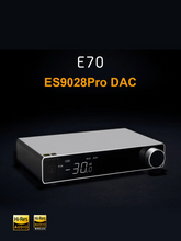Load image into Gallery viewer, [🎶SG] TOPPING E70 ES9028PRO DAC
