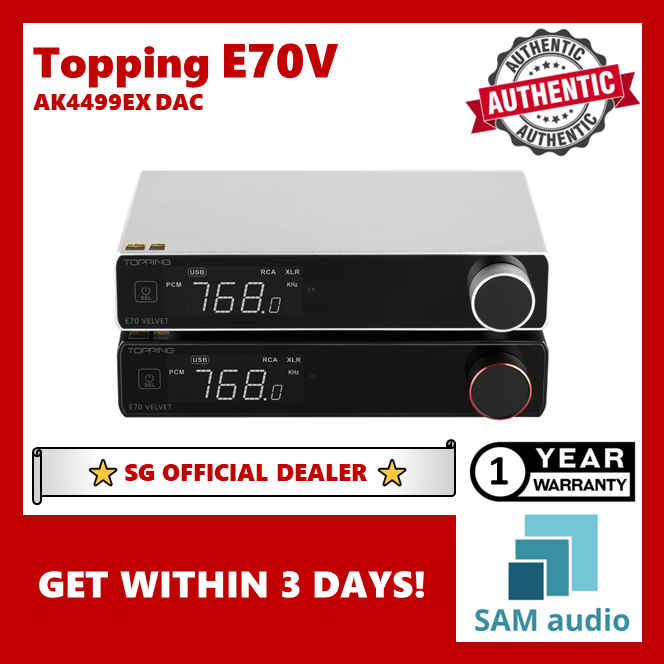 [🎶SG] TOPPING E70V (E70 VELVET) AK4499EX DAC