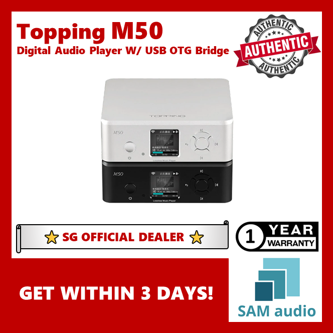 [🎶SG] Topping M50 Stream Digital Audio Player With USB OTG Bridge