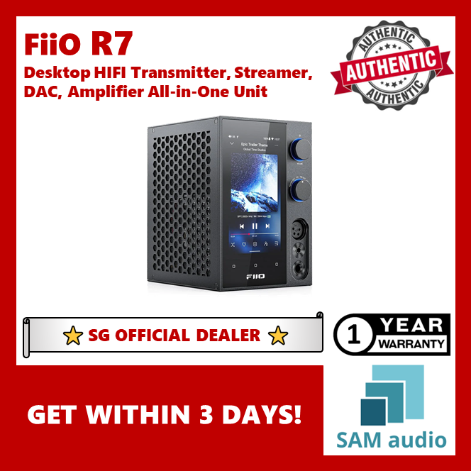🎶SG] FIIO R7 Desktop High Resolution Transmitter, Streamer, DAC, Ampl –  SAM Audio SG