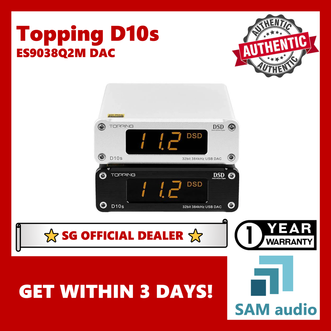 [SG] Topping D10s, ES9038Q2M DAC Hi-Res Audio, XMOS XU208 USB, Hifi Audio