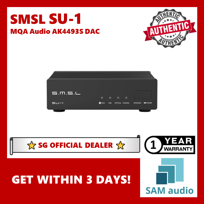 [🎶SG] SMSL SU-1 (SU1 SU 1) MQA Audio AK4493S DAC