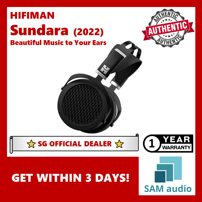 [🎶SG] HiFiMan Sundara (2022) - Open-Back Planar Magnetic Headphones