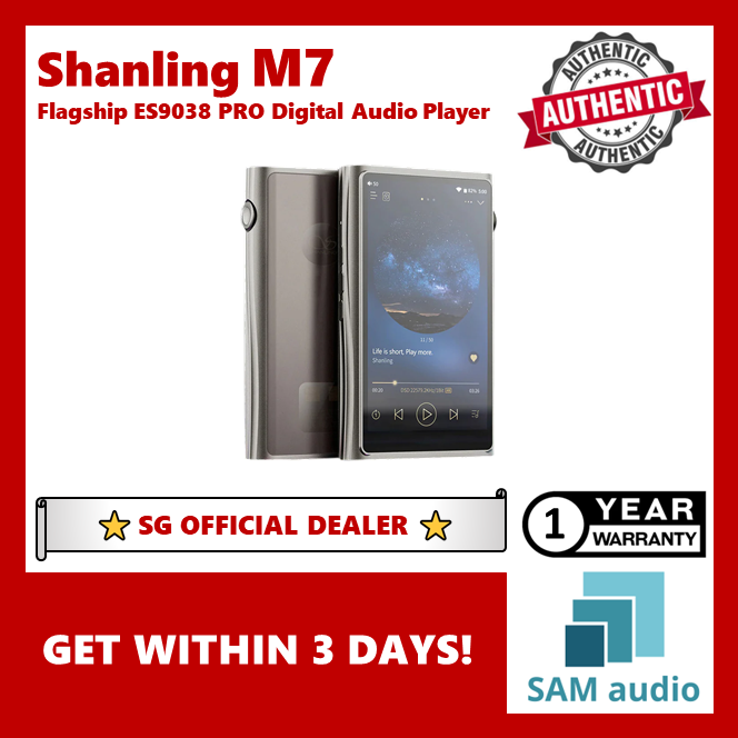 [🎶SG] SHANLING M7 Portable Flagship ES9038PRO Digital Audio Player (DAP)