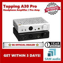 Load image into Gallery viewer, [🎶SG] Topping A30 Pro Headphone Amplifier NFCA, Hifi Audio
