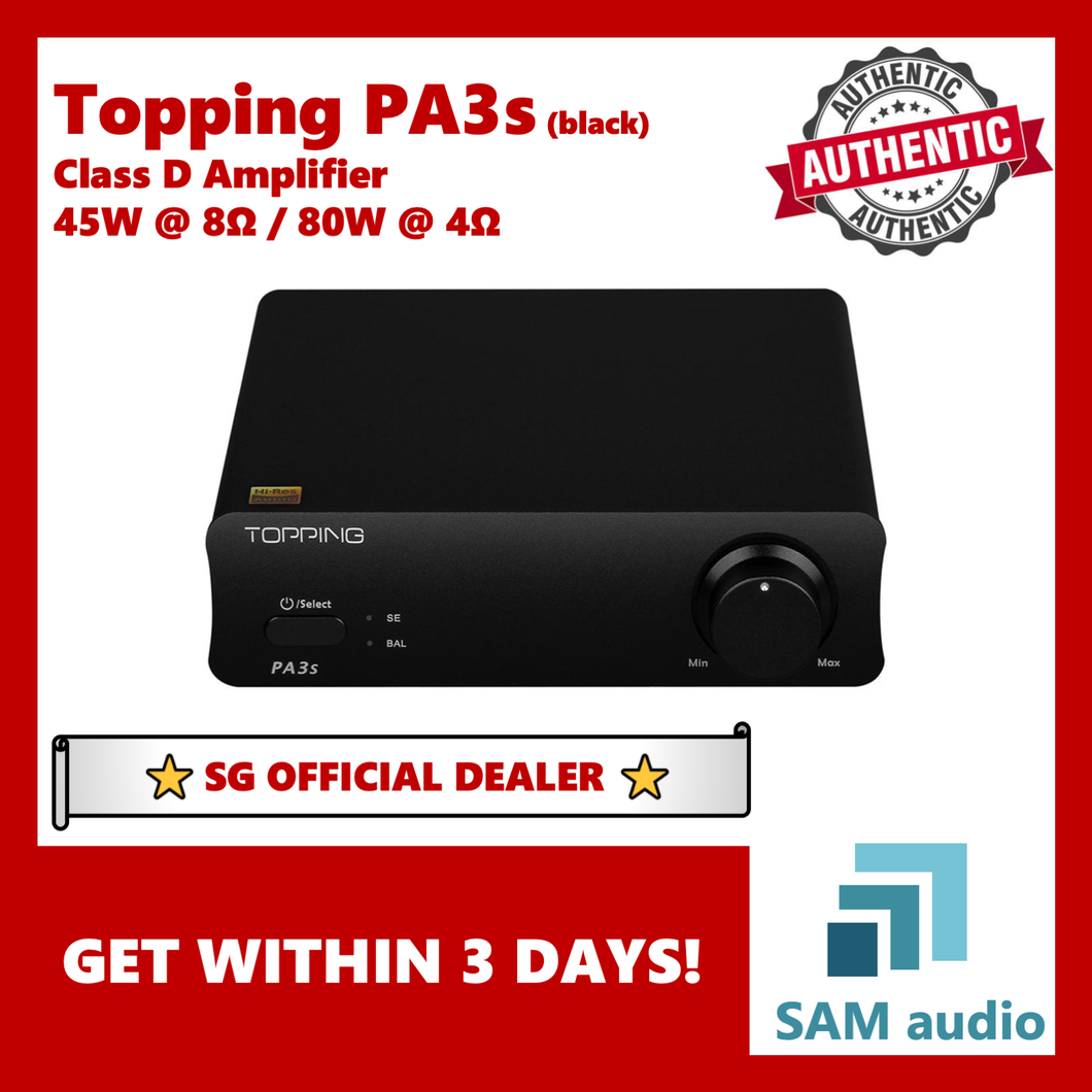 [🎶SG] TOPPING PA3s, HiFi Digital Amplifier, Class D, 45W @ 8 ohm, Hifi Audio