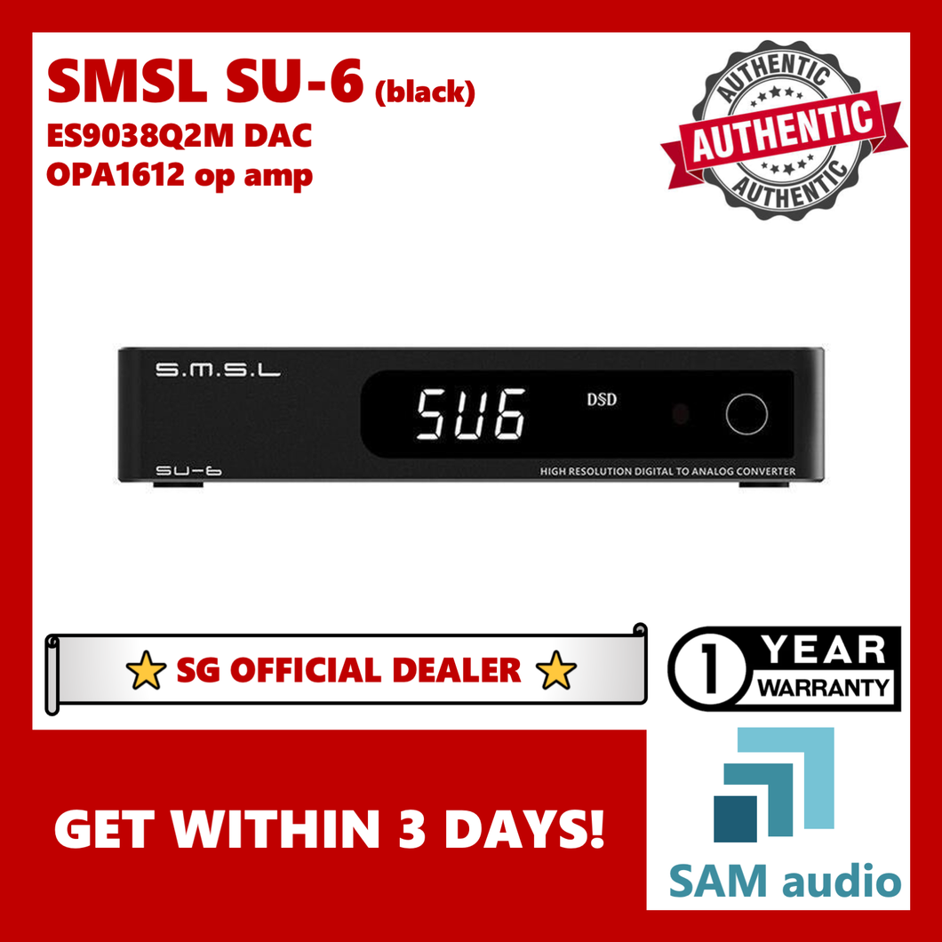 [🎶SG] SMSL SU-6, ES9038Q2M DAC, Bluetooth 5.0 LDAC, Hi-Res Hifi Audio