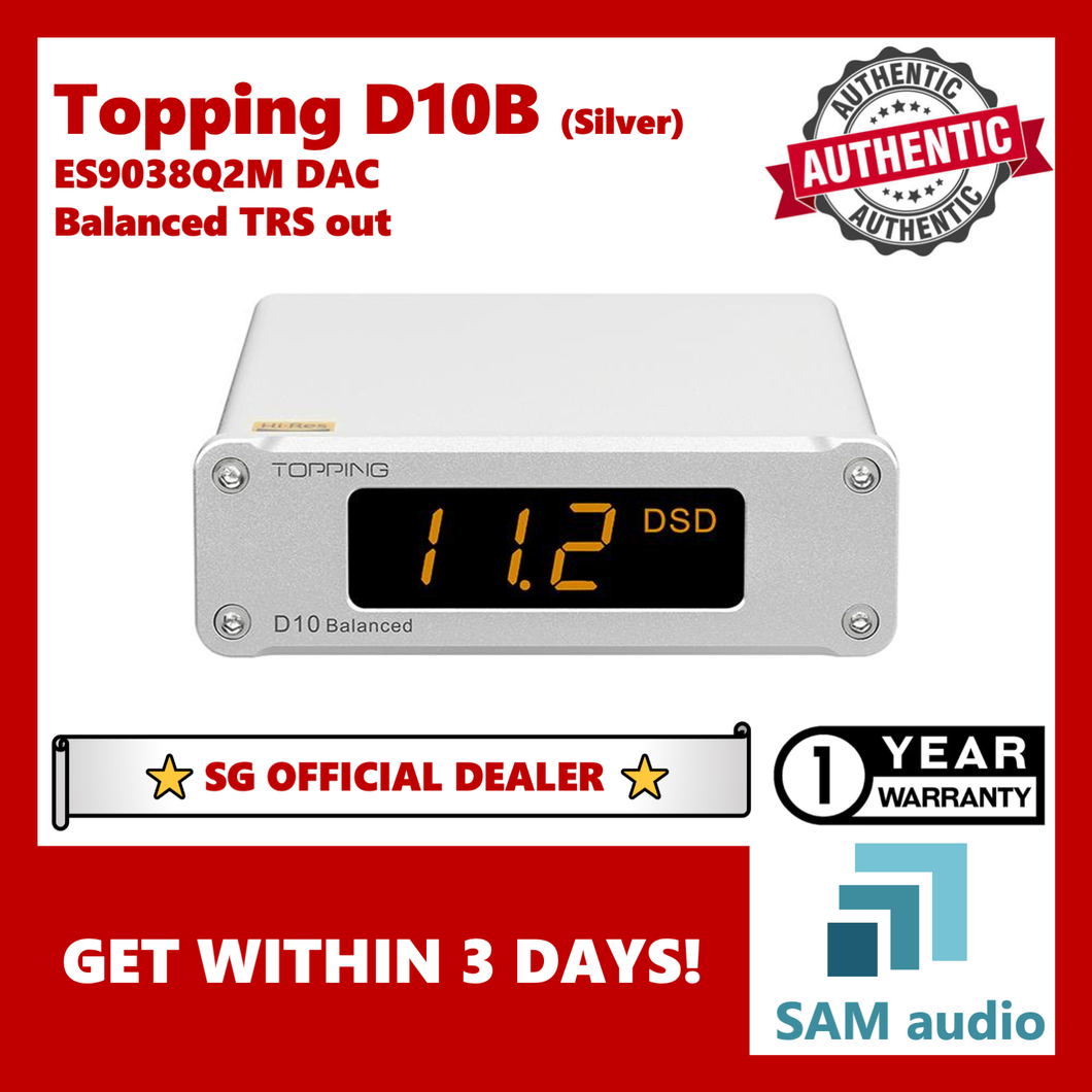 [🎶SG] TOPPING D10B, Balanced TRS, ES9038Q2M DAC, XMOS USB, Hifi Audio