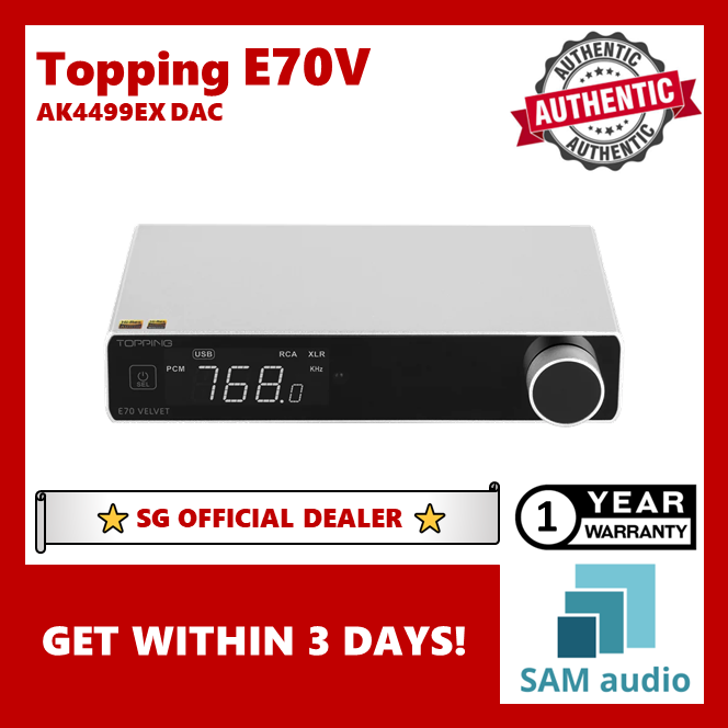 [🎶SG] TOPPING E70V (E70 VELVET) AK4499EX DAC