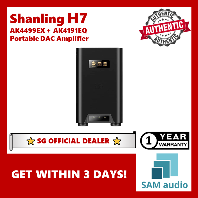 [🎶SG] Shanling H7 AK4499EX + AK4191EQ Portable DAC Amplifier