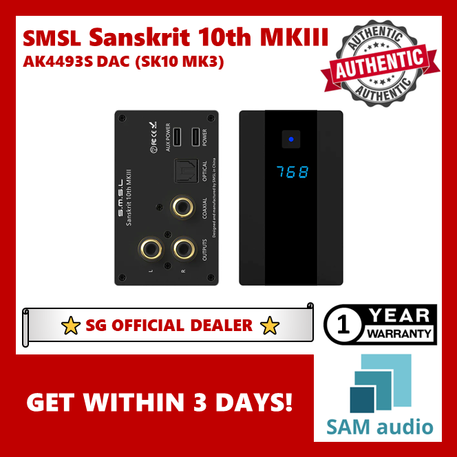 [🎶SG] SMSL Sanskrit 10th MKIII (SK10 MK3) AK4493S DAC