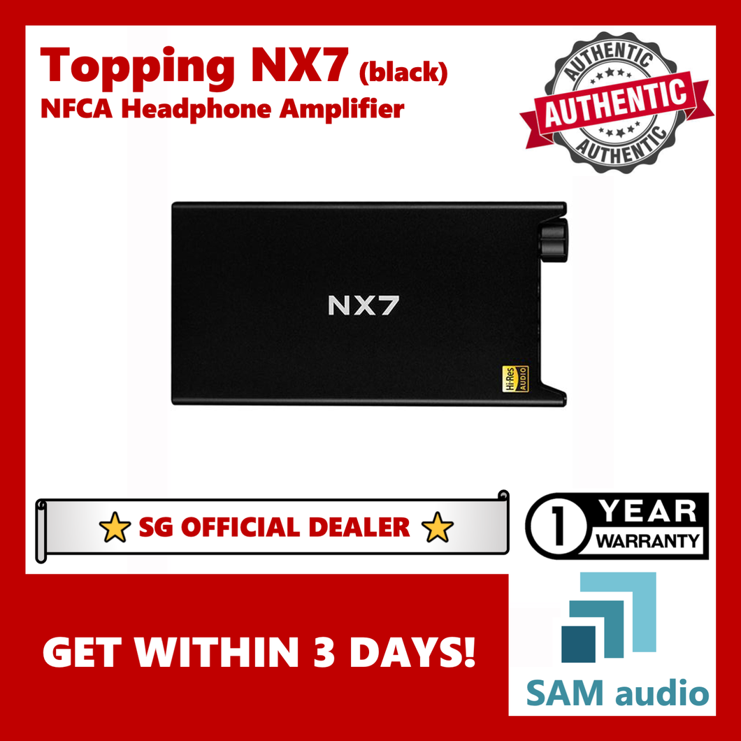 [🎶SG] TOPPING NX7, Portable NFCA Headphone Amplifier, 1.4w into 32 ohm, Hifi Audio