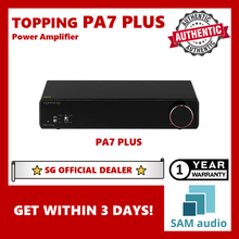 Load image into Gallery viewer, [🎶SG] TOPPING PA7 / PA7 Plus (PA7+ PA7 +) Power Amplifier
