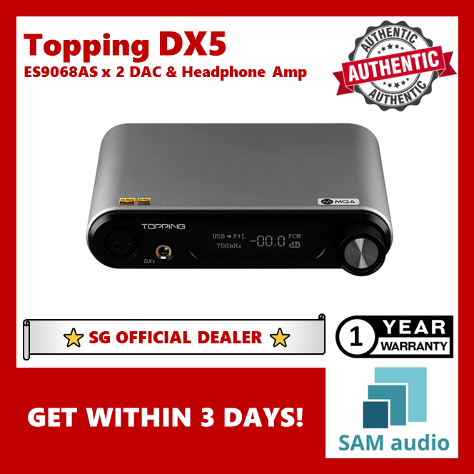 [🎶SG] TOPPING DX5, DAC MQA 2xES9068AS Decoder, DSD512 & PCM 32bit768kHz, High-Performance Audio