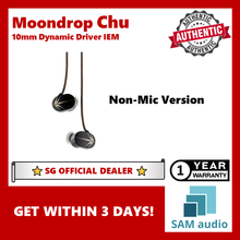 Load image into Gallery viewer, [🎶SG] MOONDROP Chu, 28Ω 10mm 1DD, N52 Neodymium Magnetic High-Performance Dynamic Earphone
